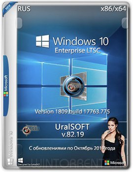 Windows 10 Enterprise LTSC (x86-x64) 1809.17763.775 by UralSOFT v.82.19