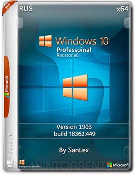 Windows 10 Pro (x64) 1903.18362.449 by SanLex