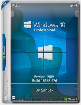 Windows 10 Pro (x64) 1909.18363.476 by SanLex