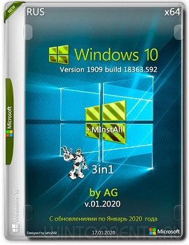 Windows 10 3in1 (x64) 1909.18363.592 + MInstAll by AG v.01.2020
