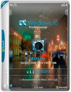 Windows 10 Pro (x64) 2004.19041.388 ReMake by KDFX v.1.1