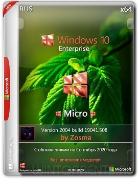 Windows 10 Enterprise (x64) Micro 2004.19041.508 by Zosma