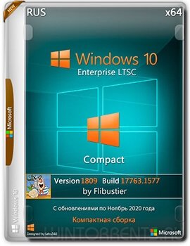 Windows 10 Enterprise LTSC (x64) 1809.17763.1577 Compact By Flibustier