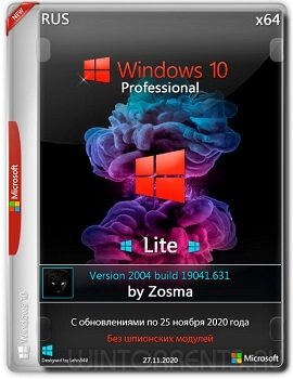 Windows 10 Pro (x64) Lite v.2004.19041.631 by Zosma