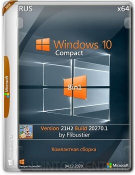 Windows 10 (x64) Compact v.21H2.20270.1 by Flibustier