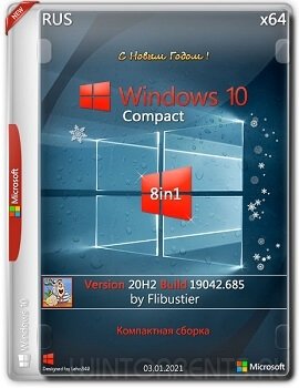 Windows 10 (x64) 20H2.19042.685 Compact By Flibustier