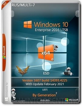 Windows 10 Enterprise LTSB (x64) 14393.4225 Feb 2021 by Generation2