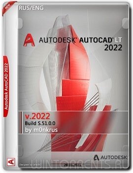 Autodesk AutoCAD LT 2022 Build S.51.0.0 by m0nkrus
