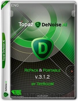Topaz DeNoise AI v.3.1.2 + Portable