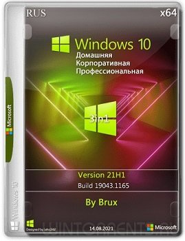 Windows 10 3in1 (x64) 21H2.19044.1165 by Brux