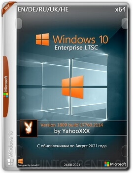 Windows 10 Enterprise LTSC (x64) 1809.17763.2114 by YahooXXX