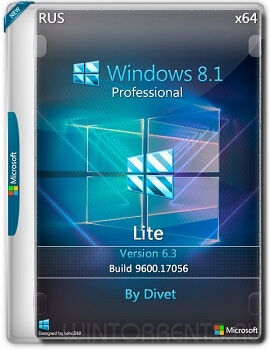 Windows 8.1 Pro (x64) 6.3.9600.17056 Lite by Divet