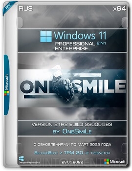 Windows 11 (x64) 2in1 21H2.22000.593 by OneSmiLe