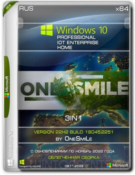 Windows 10 3in1 (x64) 22H2.19045.2251 by OneSmiLe